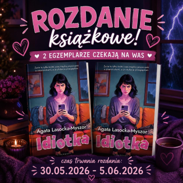 Wygraj egzemplarz książki "Idiotka"