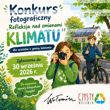 Wołomin: Konkurs "Refleksja nad zmianami KLIMATU"