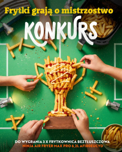 Konkurs "Frytki grają o mistrzostwo"