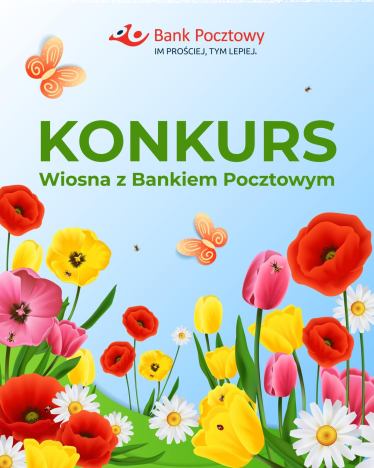 Konkurs "Wiosna z Bankiem Pocztowym"