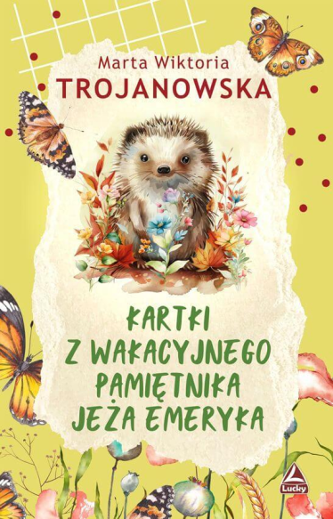 Wygraj książkę "Kartki z wakacyjnego pamiętnika jeża Emeryka"
