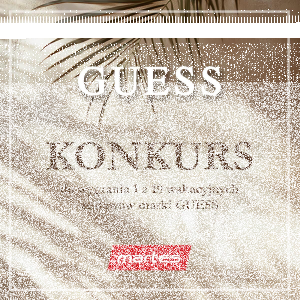 Konkurs z marką GUESS