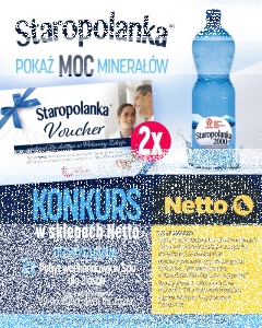 Konkurs "Pokaż Moc Minerałów - Staropolanka" Netto