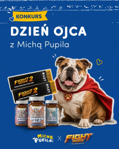 Konkurs "Dzień ojca - Micha Pupila x Night Modę"