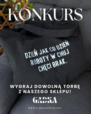 Wygraj dowolną torbę ze sklepu Gadka Szmatka