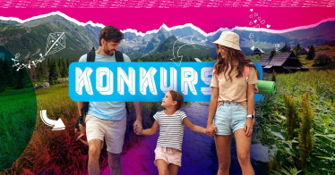Konkurs "Mój wymarzony dzień z rodziną w Małopolsce"