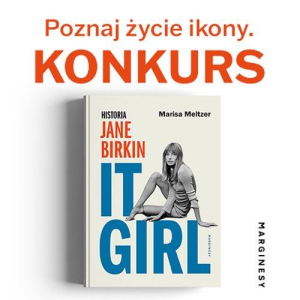 Konkurs "It Girl. Historia Jane Birkin"