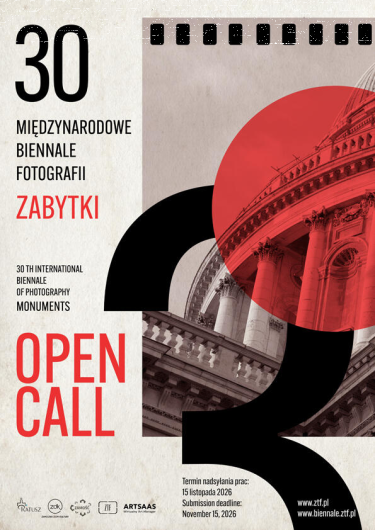 XXX Międzynarodowe Biennale Fotografii ZABYTKI