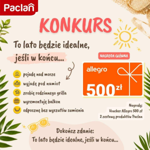 Konkurs "To lato będzie idealne, jeśli w końcu..."