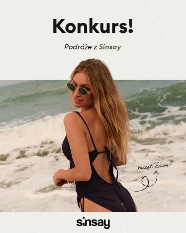Konkurs "Podróże z Sinsay"
