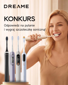 Wygraj szczoteczkę DREAME