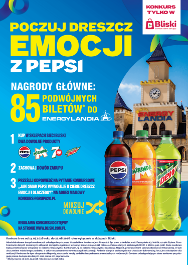 Konkurs "Poczuj dreszcz emocji z Pepsi. Bliski"