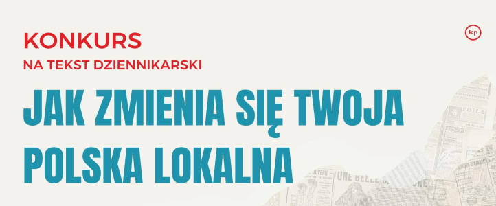 Konkurs "Na obrzeżach. Jak zmienia się Twoja Polska lokalna"