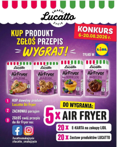 Konkurs "Podziel się swoim ulubionym przepisem i wygraj" Lucatto, Lidl