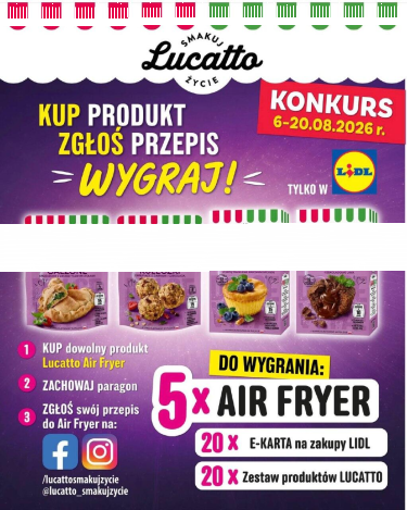 Konkurs "Podziel się swoim ulubionym przepisem i wygraj" Lucatto, Lidl