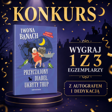Konkurs "Przyczajony diabeł, ukryty trup"