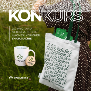 Konkurs "Z okazji  13. urodzin enaturalnie.pl"