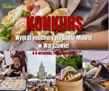 Wygraj vouchery na Gastro Miasto w Warszawie