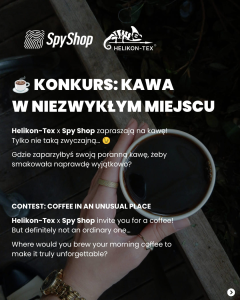 Konkurs "Helikon-Tex x Spy Shop na kawowym szlaku – gdzie kawa smakuje najlepiej?"