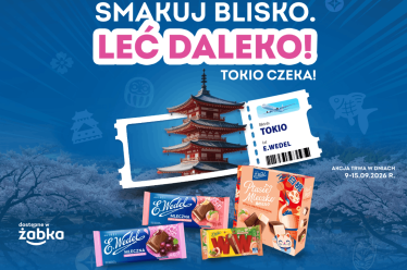 Konkurs E.Wedel "SMAKUJ, BLISKO. LEĆ DALEKO!" Żabka