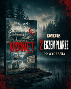 Konkurs "Dziki Motyl - Odwet" Agnieszka Lis