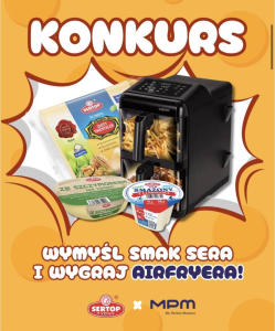 Konkurs "Zostań twórcą nowych smaków Sertop"