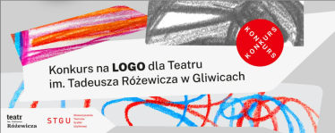 Konkurs "Teatr im. Tadeusza Różewicza w Gliwicach"