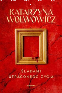 Konkurs ze Śladami utraconego życia