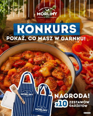Konkurs "Morliny – Pokaż, co masz w garnku"