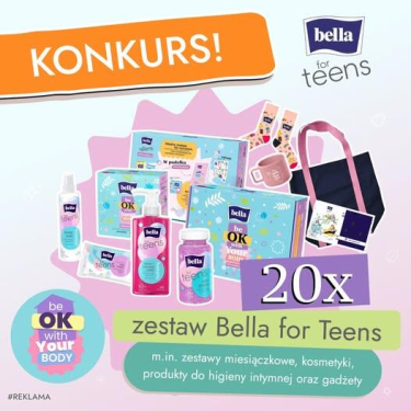 Konkurs "Dojrzewanie bez tajemnic z Bella For Teens"