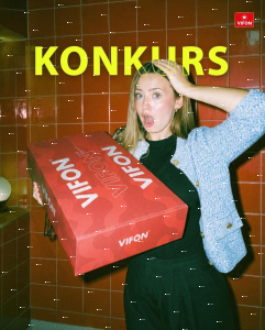Konkurs "Zostań testerem nowych smaków VIFON!"