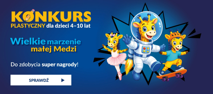 Konkurs plastyczny "Wielkie marzenie małej Medzi"