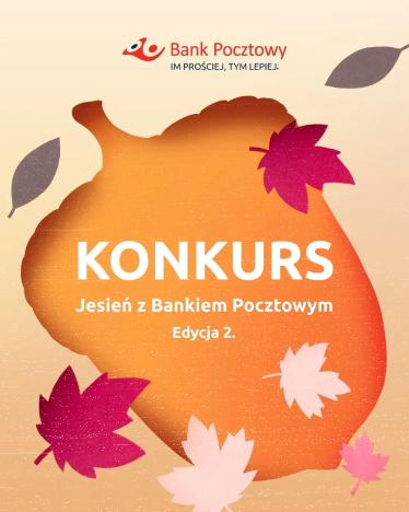 Konkurs Jesień z Bankiem Pocztowym