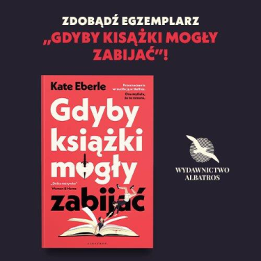 Konkurs "Gdyby książki mogły zabijać"