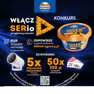 Wygraj projektor Samsung The Freestyle Gen 2 i bony Intermarché z soSER Hochland!
