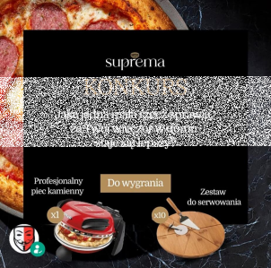 Konkurs "Suprema – wygraj piec do pizzy"