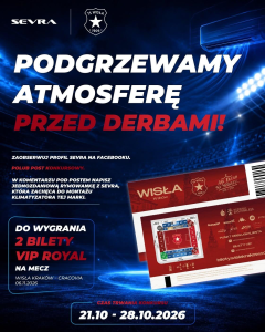 Konkurs z marką Sevra "Podgrzewamy atmosferę przed Derbami Krakowa"