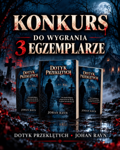 Wygraj książkę "Dotyk Przeklętych" Johana Ravna