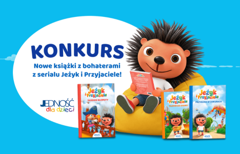 Konkurs "Wymyśl kolejną przygodę Jeżyka i wygraj pufę oraz książki"